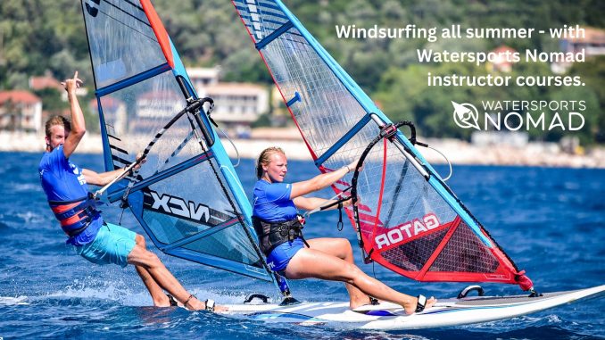 Windsurfing all summer - with Watersports Nomad instructor courses.