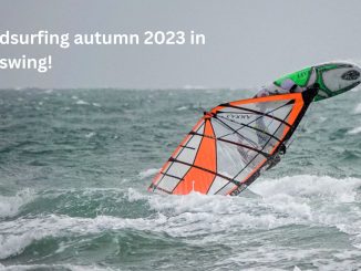 Windsurfing autumn 2023 in full swing!